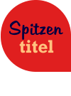 Spitzen  titel