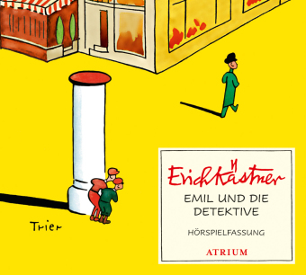 Emil und die Detektive von Erich Kästner Emil und die Detektive von Erich Kästner