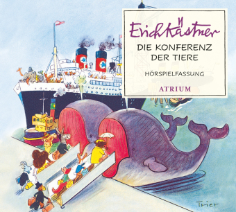 Die Konferenz der Tiere von Erich Kästner Die Konferenz der Tiere von Erich Kästner