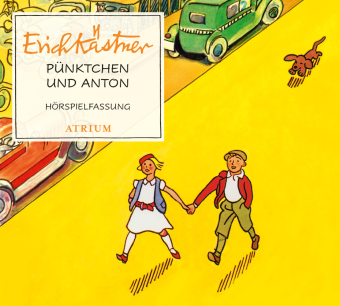 Pünktchen und Anton von Erich Kästner Pünktchen und Anton von Erich Kästner