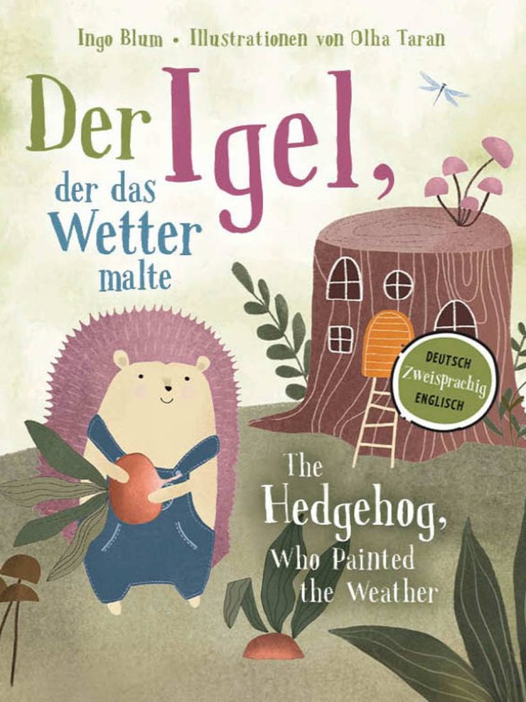 Der Igel, der das Wetter malte von Ingo Blum