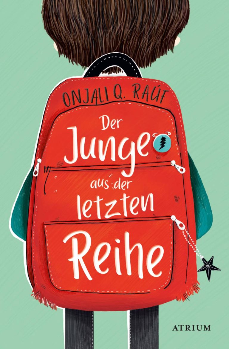 Der Junge aus der letzten Reihe von Onjali Q. Raúf