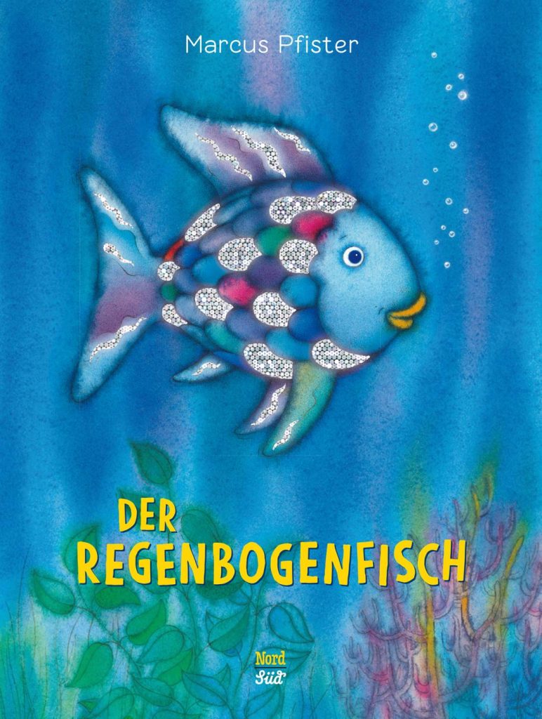 Der Regenbogenfisch von Marcus Pfister Der Regenbogenfisch von Marcus Pfister