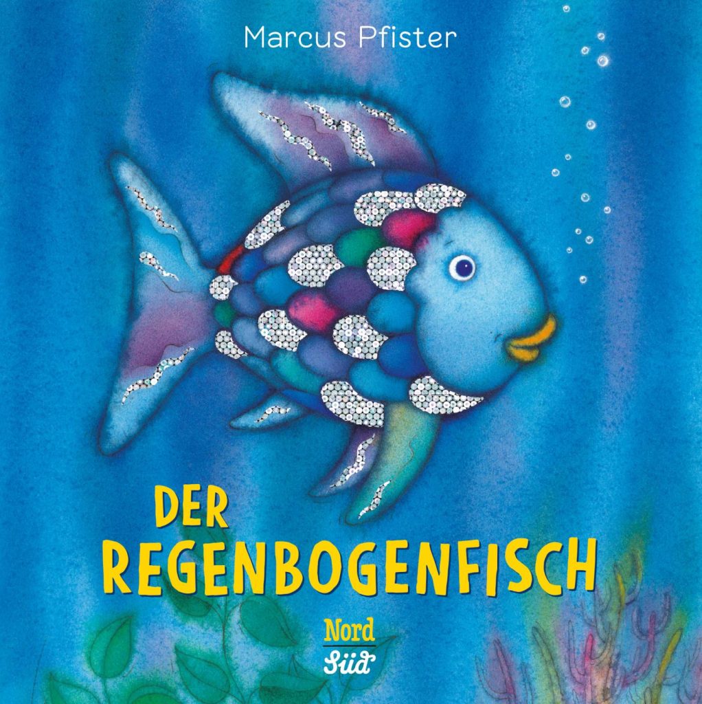 Der Regenbogenfisch von Marcus Pfister Der Regenbogenfisch von Marcus Pfister
