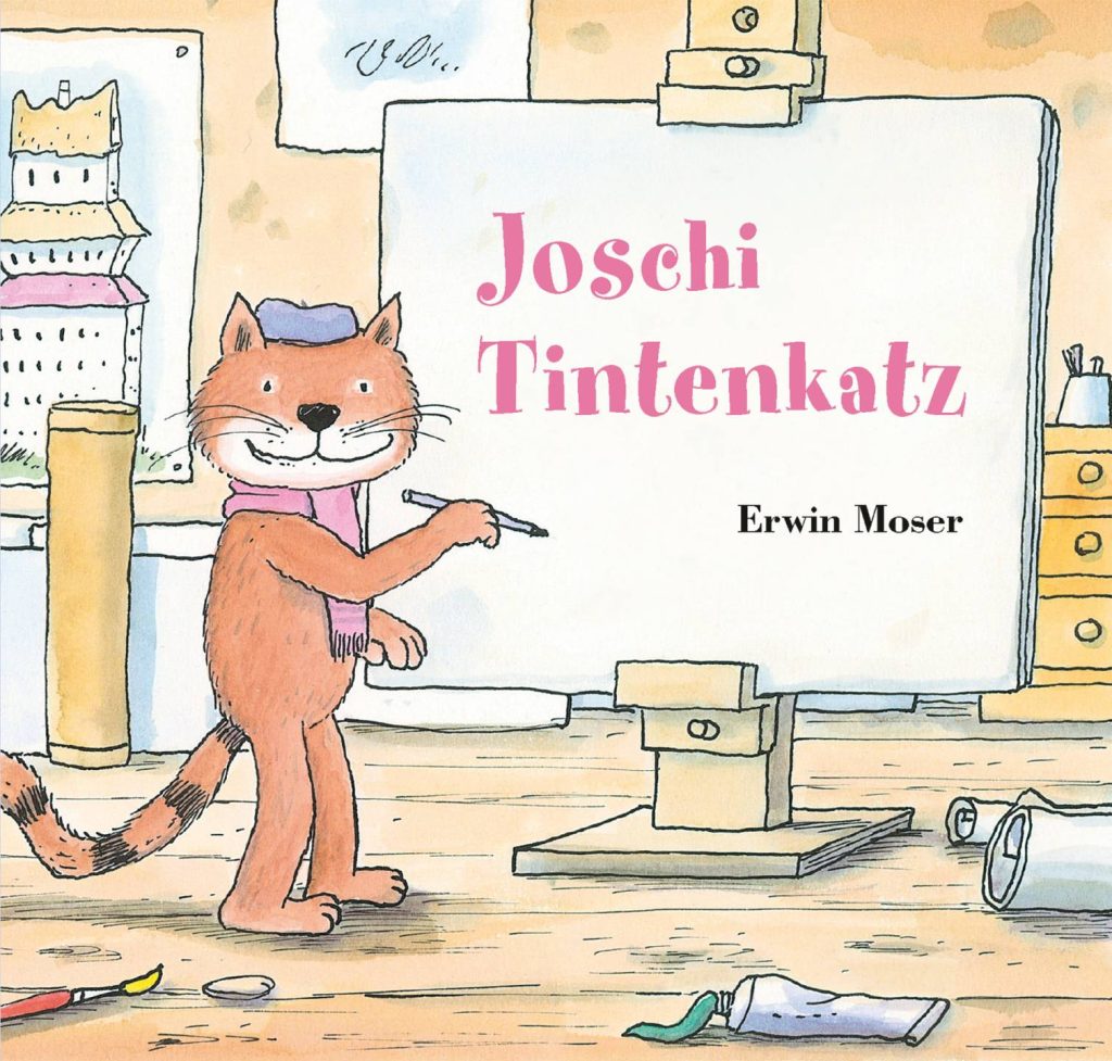 Joschi Tintenkatz von Erwin Moser Joschi Tintenkatz von Erwin Moser