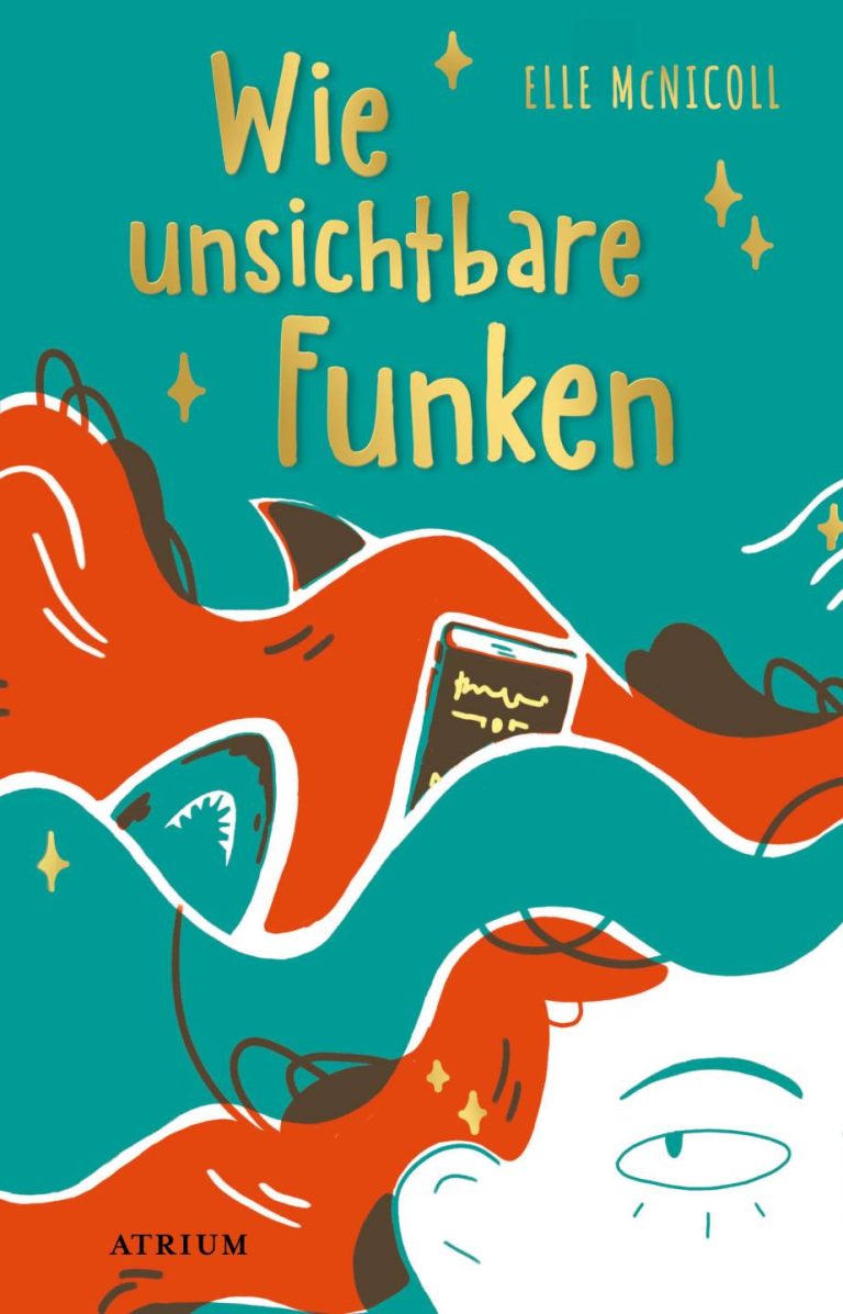Wie unsichtbare Funken von Elle McNicoll