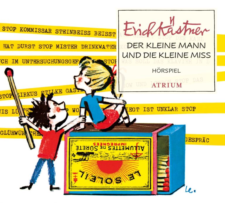 Der kleine Mann und die kleine Miss von Erich Kästner Der kleine Mann und die kleine Miss von Erich Kästner