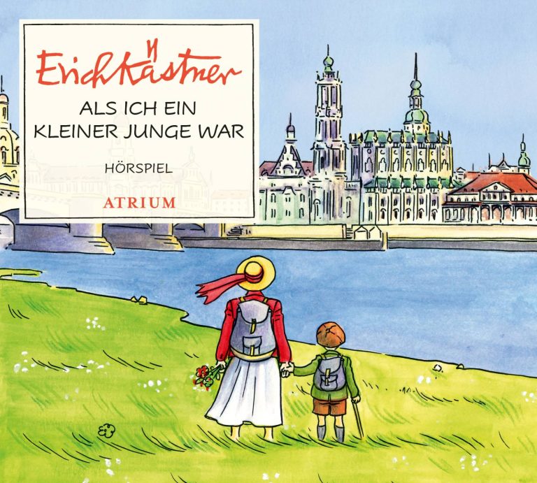 Als ich ein kleiner Junge war von Erich Kästner Als ich ein kleiner Junge war von Erich Kästner