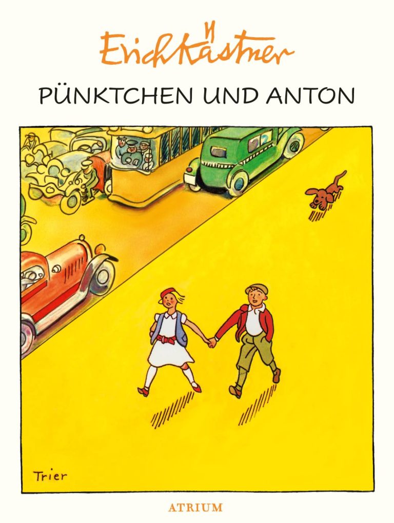 Pünktchen und Anton von Erich Kästner Pünktchen und Anton von Erich Kästner