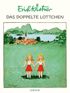 Das doppelte Lottchen von Erich Kästner