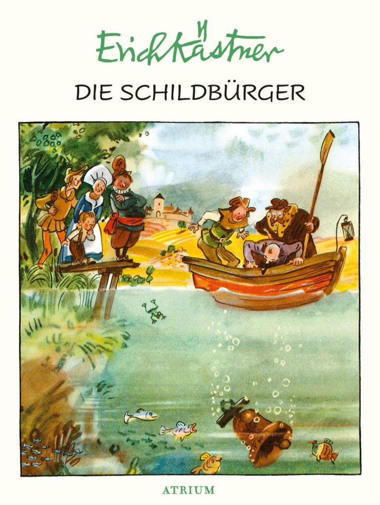 Die Schildbürger von Erich Kästner Die Schildbürger von Erich Kästner