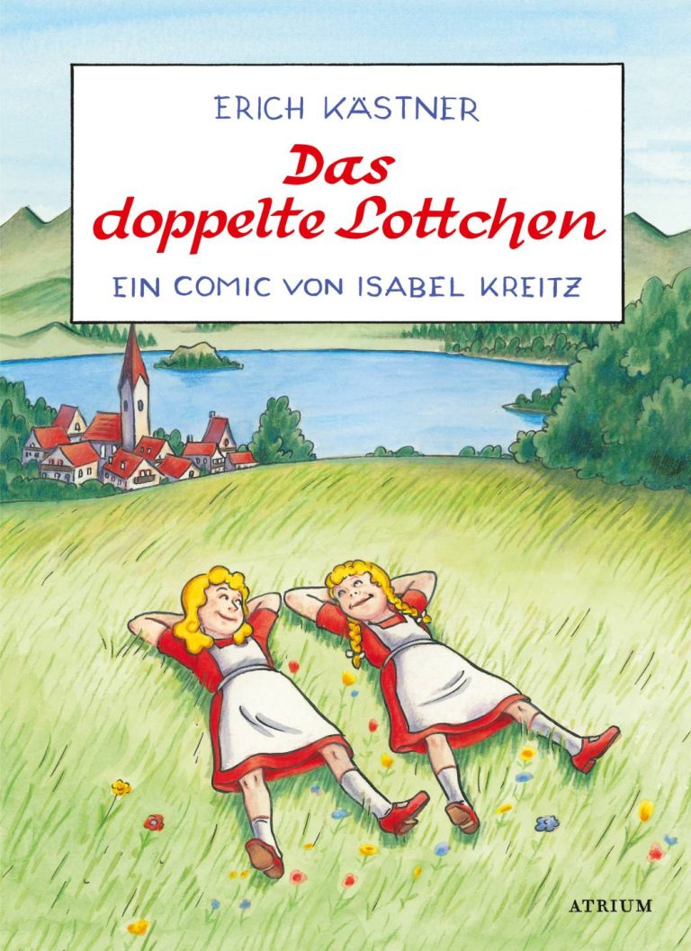 Das doppelte Lottchen von Erich Kästner Das doppelte Lottchen von Erich Kästner