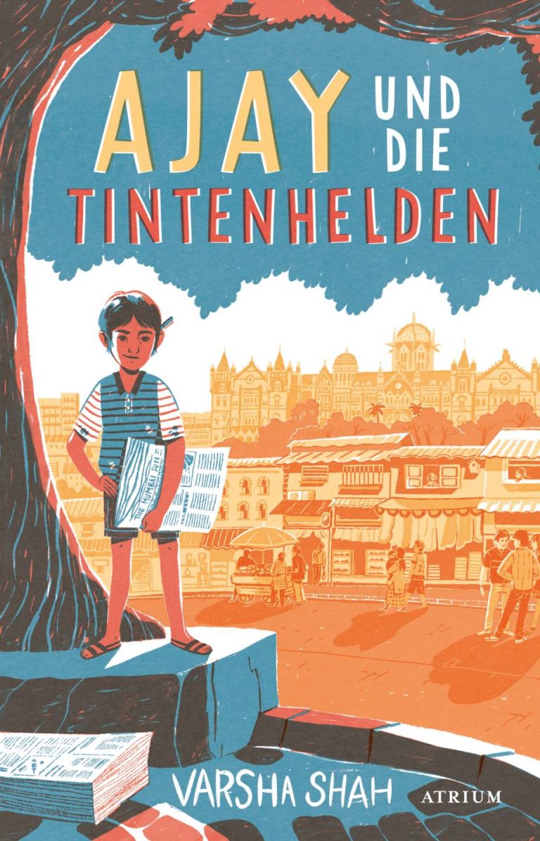 Ajay und die Tintenhelden von Varsha Shah