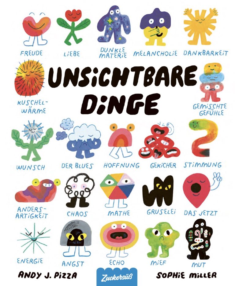 Unsichtbare Dinge von Andy J. Pizza, Sophie Miller Unsichtbare Dinge von Andy J. Pizza, Sophie Miller