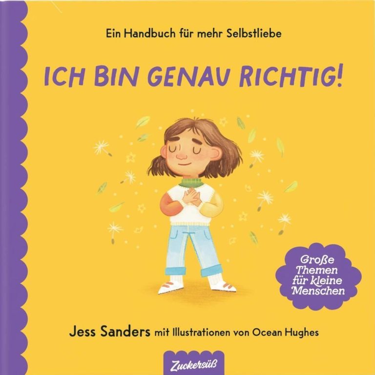 Ich bin genau richtig! von Jessica Sanders Ich bin genau richtig! von Jessica Sanders