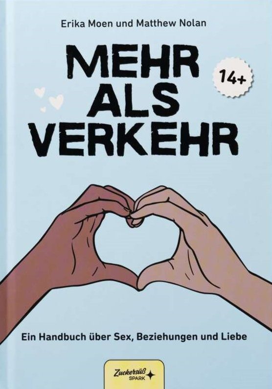 Mehr als Verkehr von Erika Moen, Matthew Nolan