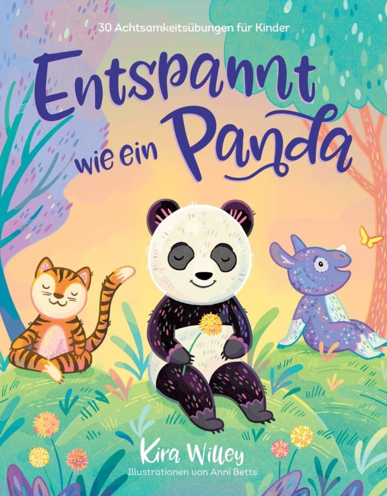 Entspannt wie ein Panda von Kira Willey Entspannt wie ein Panda von Kira Willey