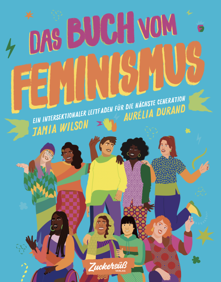 Das Buch vom Feminismus von Jamia Wilson Das Buch vom Feminismus von Jamia Wilson