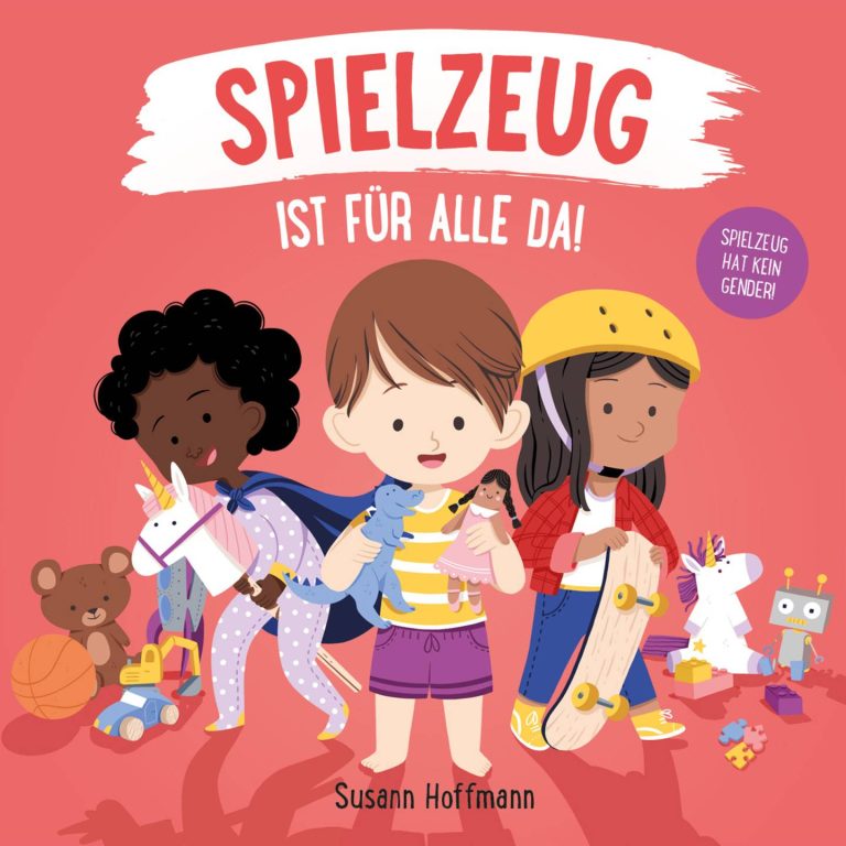 Spielzeug ist für alle da! von Susann Hoffmann Spielzeug ist für alle da! von Susann Hoffmann