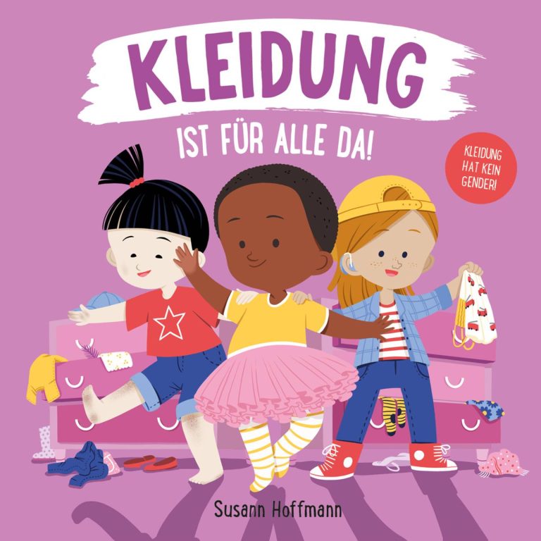 Kleidung ist für alle da! von Susann Hoffmann Kleidung ist für alle da! von Susann Hoffmann