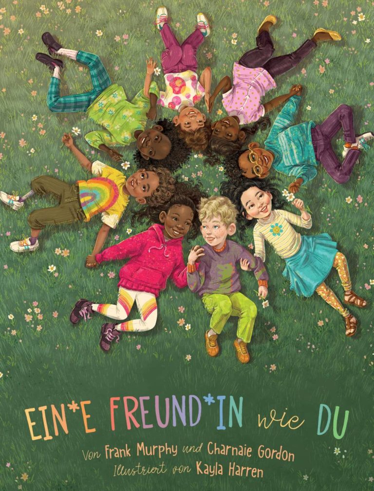 Ein*e Freund*in wie du von Frank Murphy, Charnaie Gordon Ein*e Freund*in wie du von Frank Murphy, Charnaie Gordon