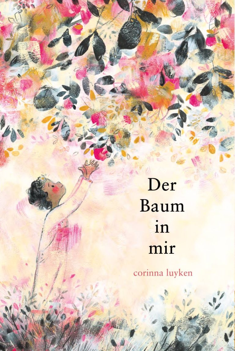 Der Baum in mir von Corinna Luyken Der Baum in mir von Corinna Luyken