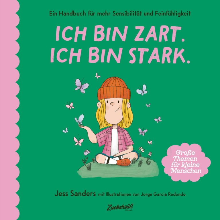 Ich bin zart. Ich bin stark. von Jessica Sanders Ich bin zart. Ich bin stark. von Jessica Sanders