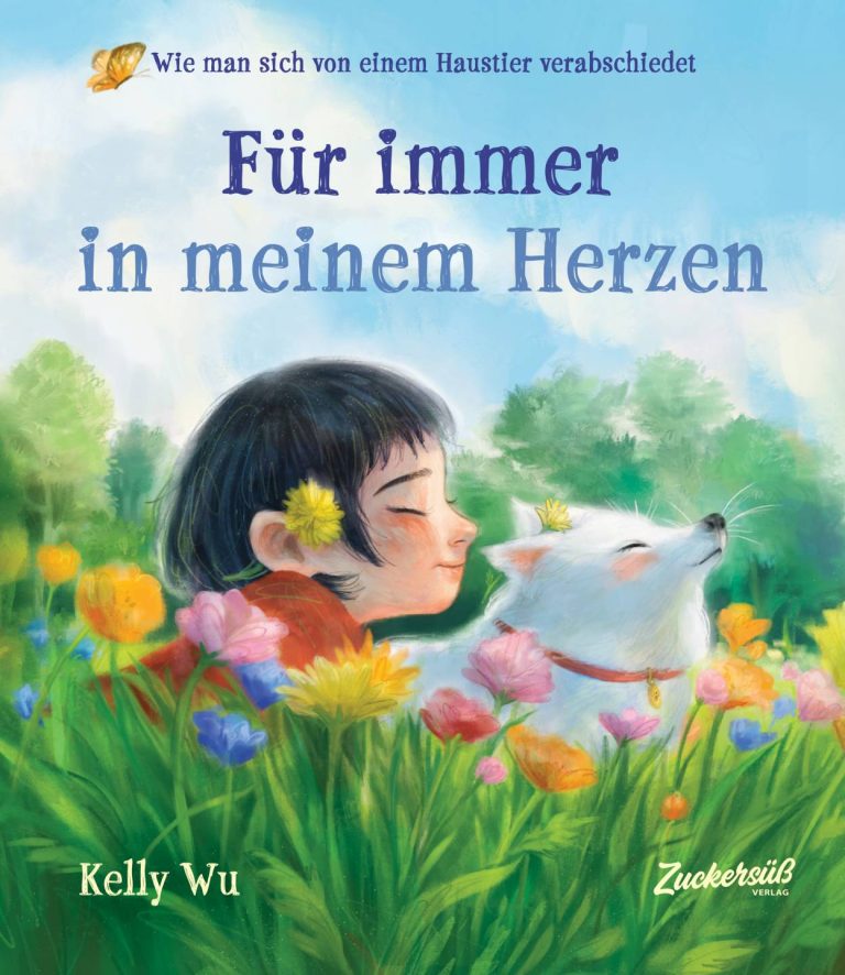 Für immer in meinem Herzen von Kelly Wu Für immer in meinem Herzen von Kelly Wu