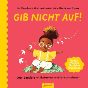 Gib nicht auf! von Jessica Sanders