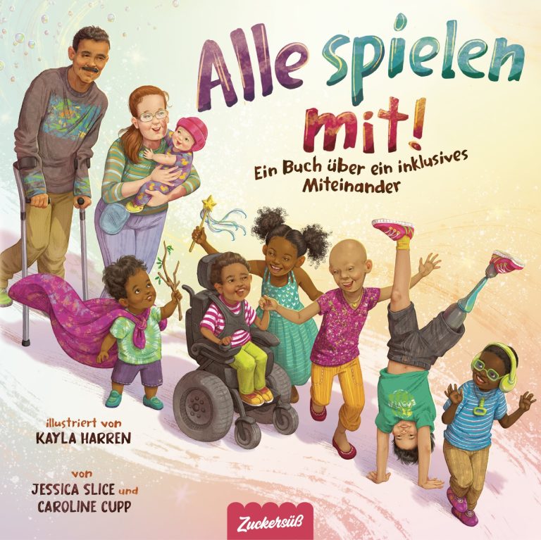 Alle spielen mit! von Jessica Slice, Caroline Cupp Alle spielen mit! von Jessica Slice, Caroline Cupp