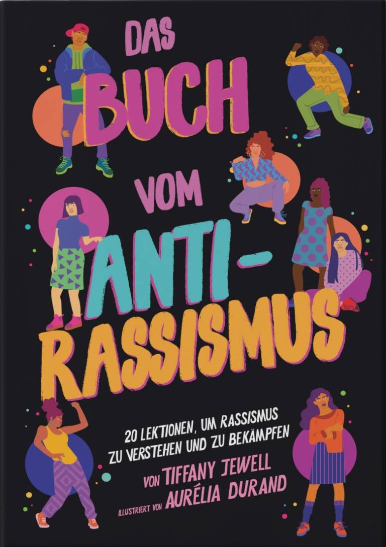 Das Buch vom Antirassismus von Tiffany Jewell Das Buch vom Antirassismus von Tiffany Jewell