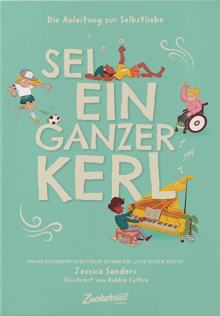 Sei ein ganzer Kerl von Jessica Sanders Sei ein ganzer Kerl von Jessica Sanders