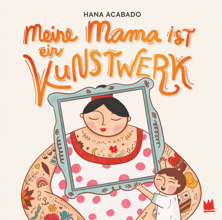 Meine Mama ist ein Kunstwerk von Hana Acabado