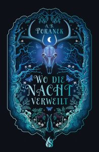 Wo die Nacht verweilt von A. B. Poranek