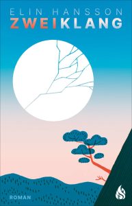 Zweiklang von Elin Hansson