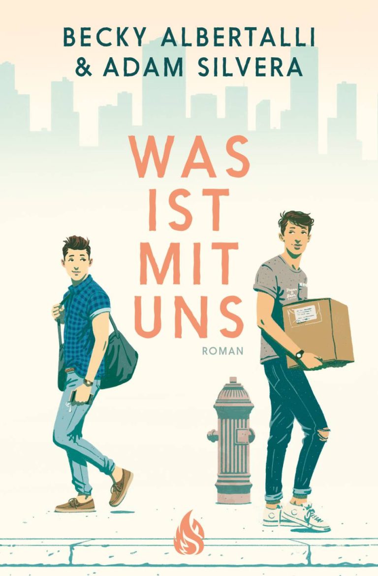 Was ist mit uns von Becky Albertalli und Adam Silvera Was ist mit uns von Becky Albertalli und Adam Silvera