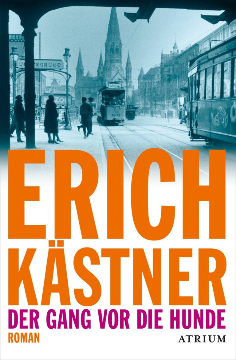 Der Gang vor die Hunde von Erich Kästner Der Gang vor die Hunde von Erich Kästner