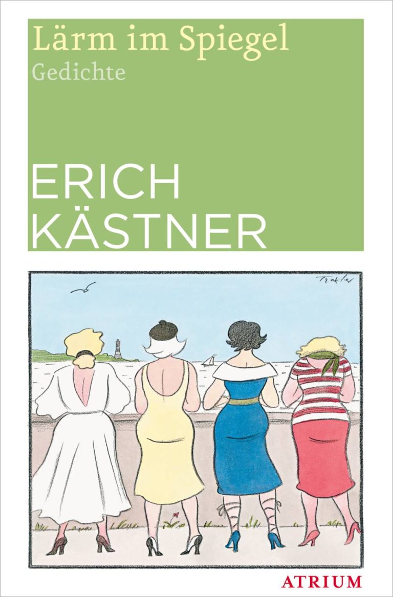 Lärm im Spiegel von Erich Kästner Lärm im Spiegel von Erich Kästner