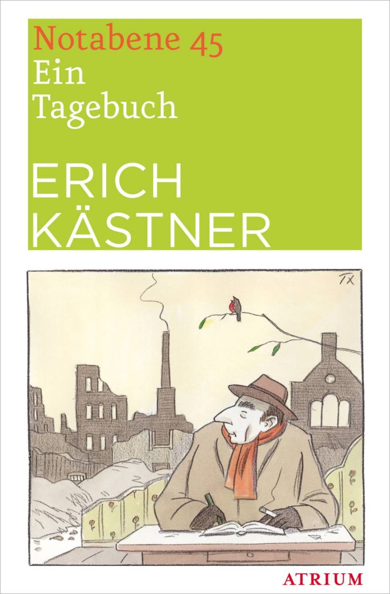 Notabene 45 von Erich Kästner Notabene 45 von Erich Kästner