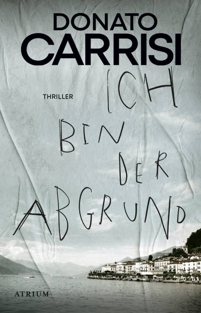 Ich bin der Abgrund von Donato Carrisi