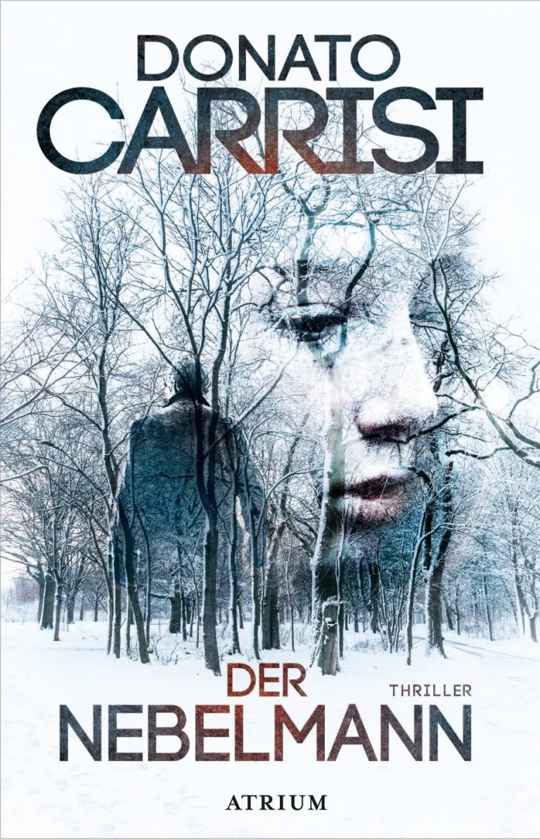 Der Nebelmann von Donato Carrisi Der Nebelmann von Donato Carrisi