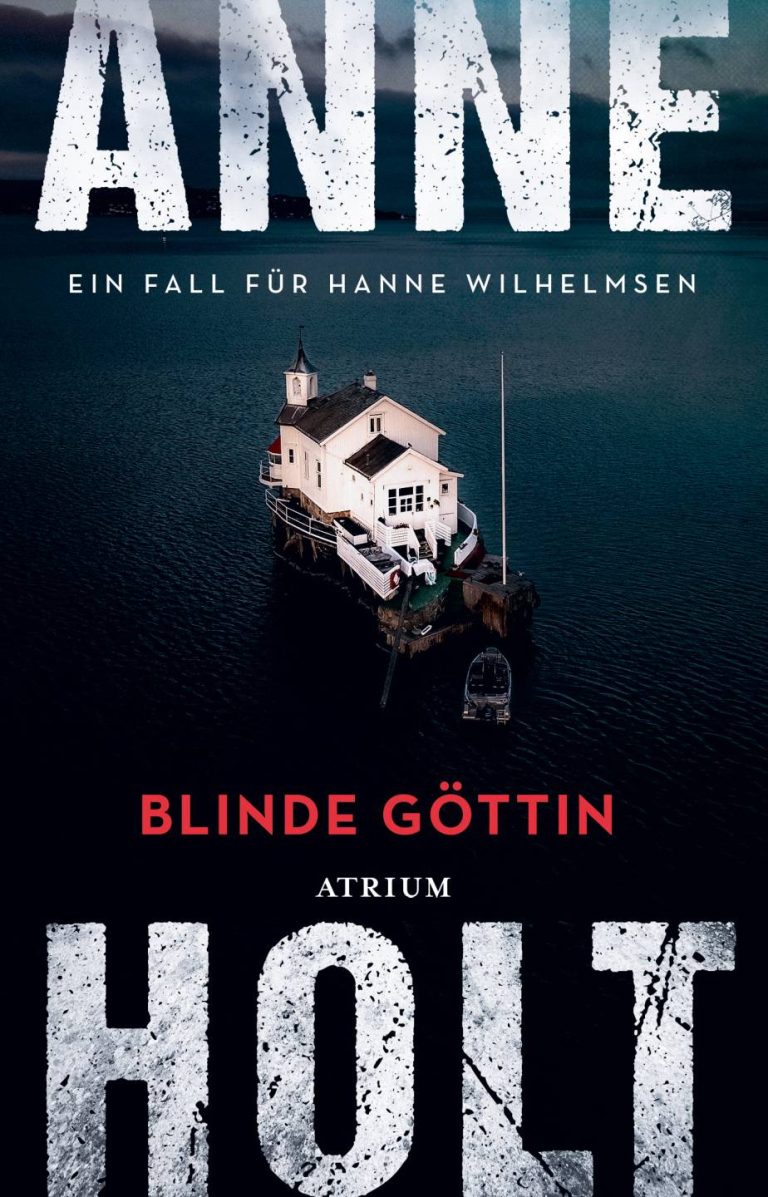 Blinde Göttin von Anne Holt