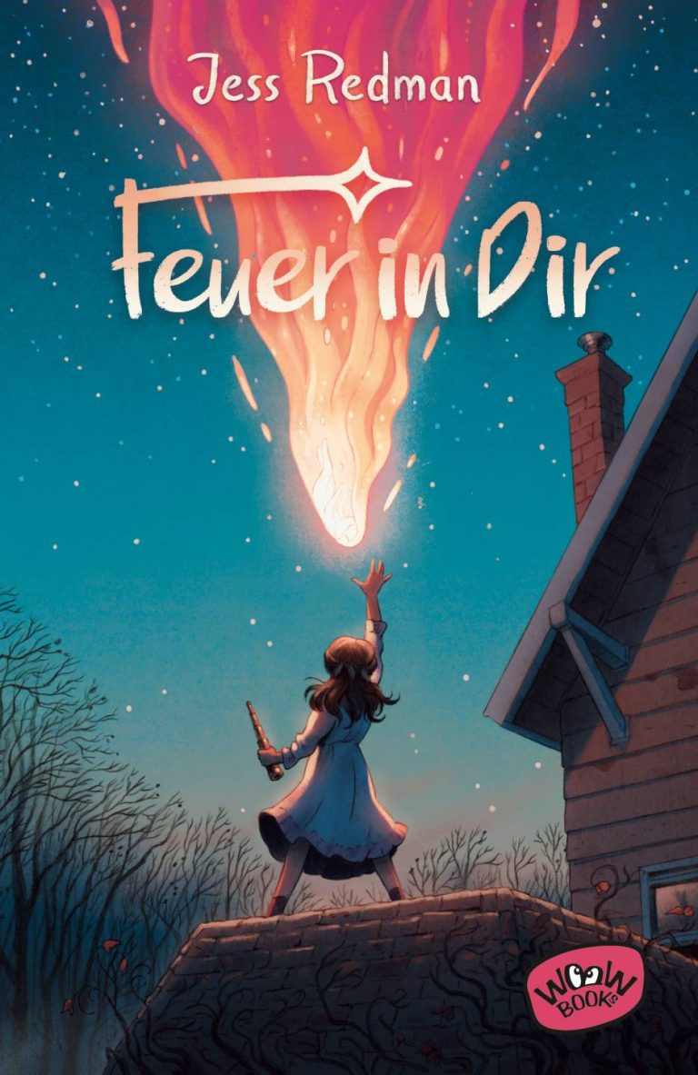 Feuer in Dir von Jess Redman Feuer in Dir von Jess Redman