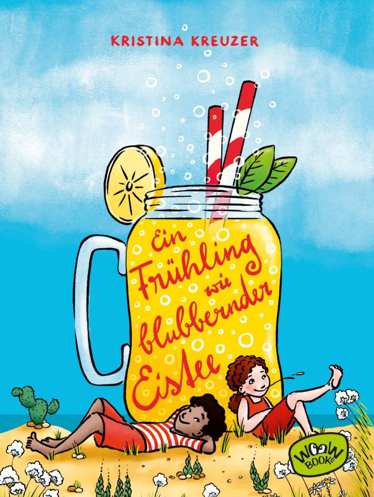 Ferien wie blubbernder Eistee von Kristina Kreuzer Ferien wie blubbernder Eistee von Kristina Kreuzer