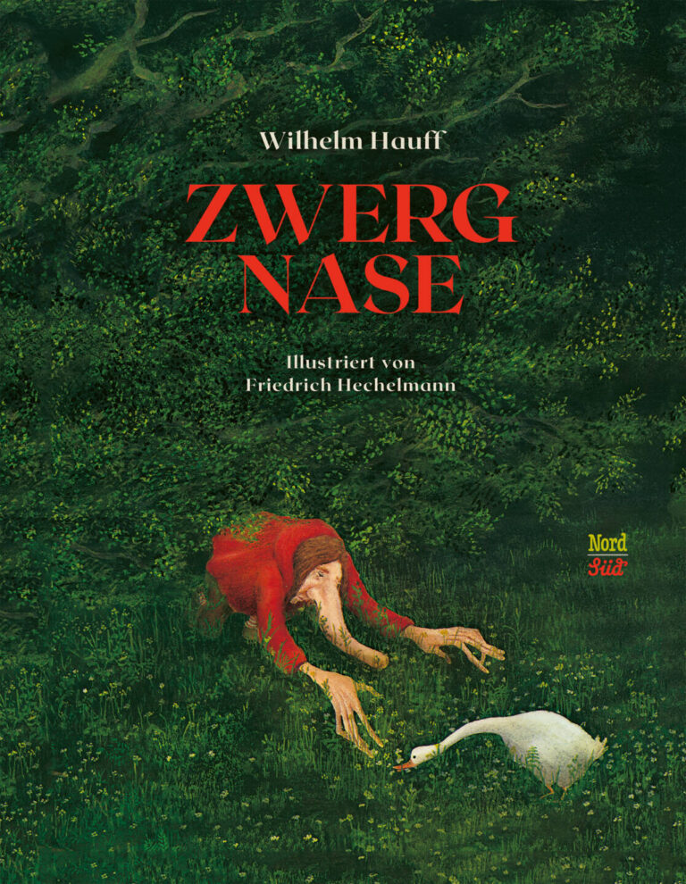 Zwerg Nase von Wilhelm Hauff Zwerg Nase von Wilhelm Hauff