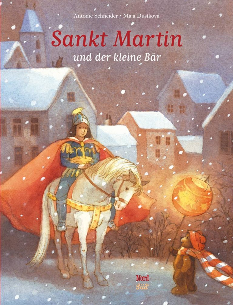 Sankt Martin und der kleine Bär von Antonie Schneider Sankt Martin und der kleine Bär von Antonie Schneider
