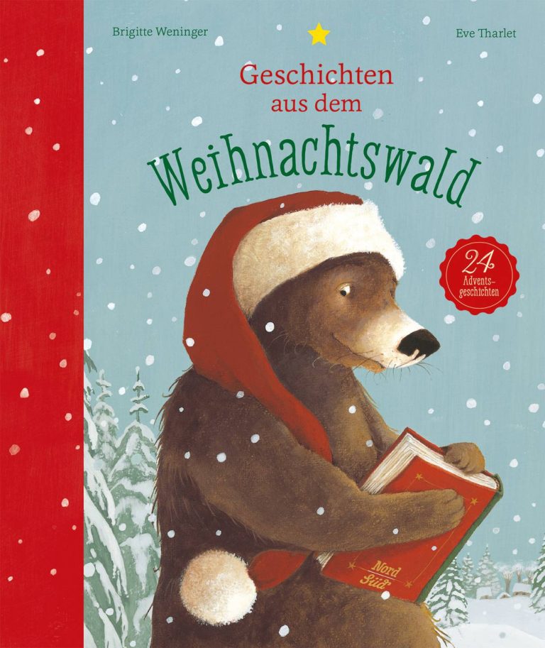 Geschichten aus dem Weihnachtswald von Brigitte Weninger Geschichten aus dem Weihnachtswald von Brigitte Weninger