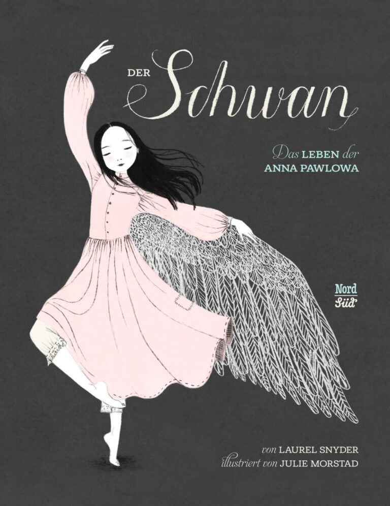 Der Schwan: Das Leben der Anna Pawlowa von Laurel Snyder