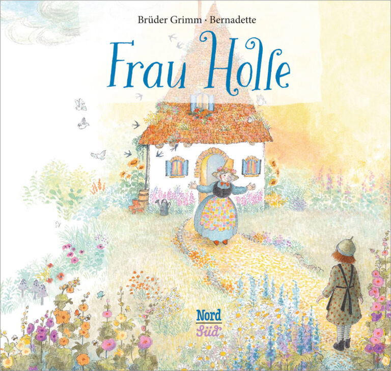 Frau Holle von Brüder Grimm Frau Holle von Brüder Grimm