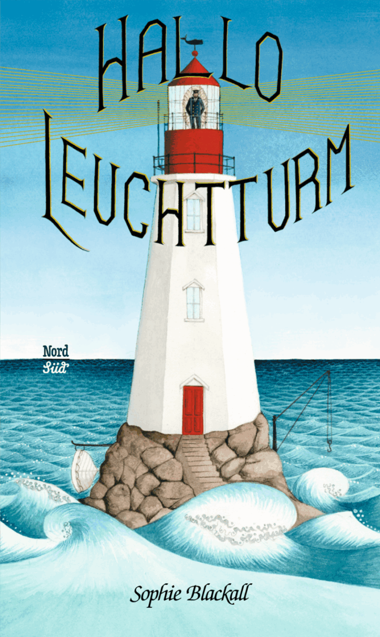 Hallo, Leuchtturm! von Sophie Blackall